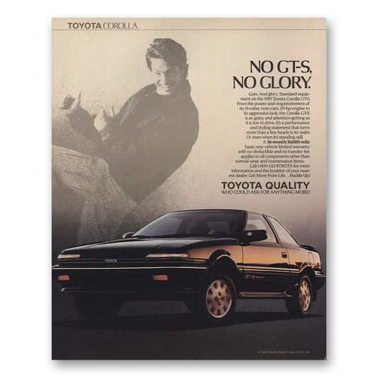 1989 Toyota Corolla No GTS No Glory Vintage Magazine Print Ad