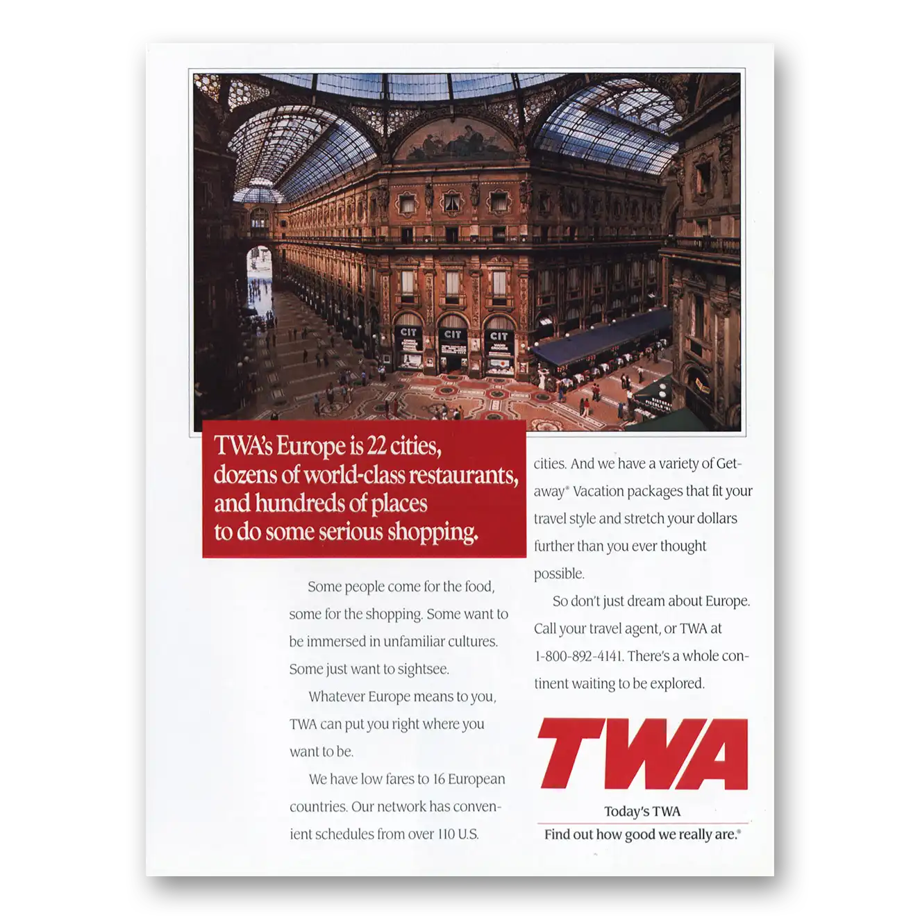 1989 TWA Airlines Europe Is 22 Cities Vintage Magazine Print Ad