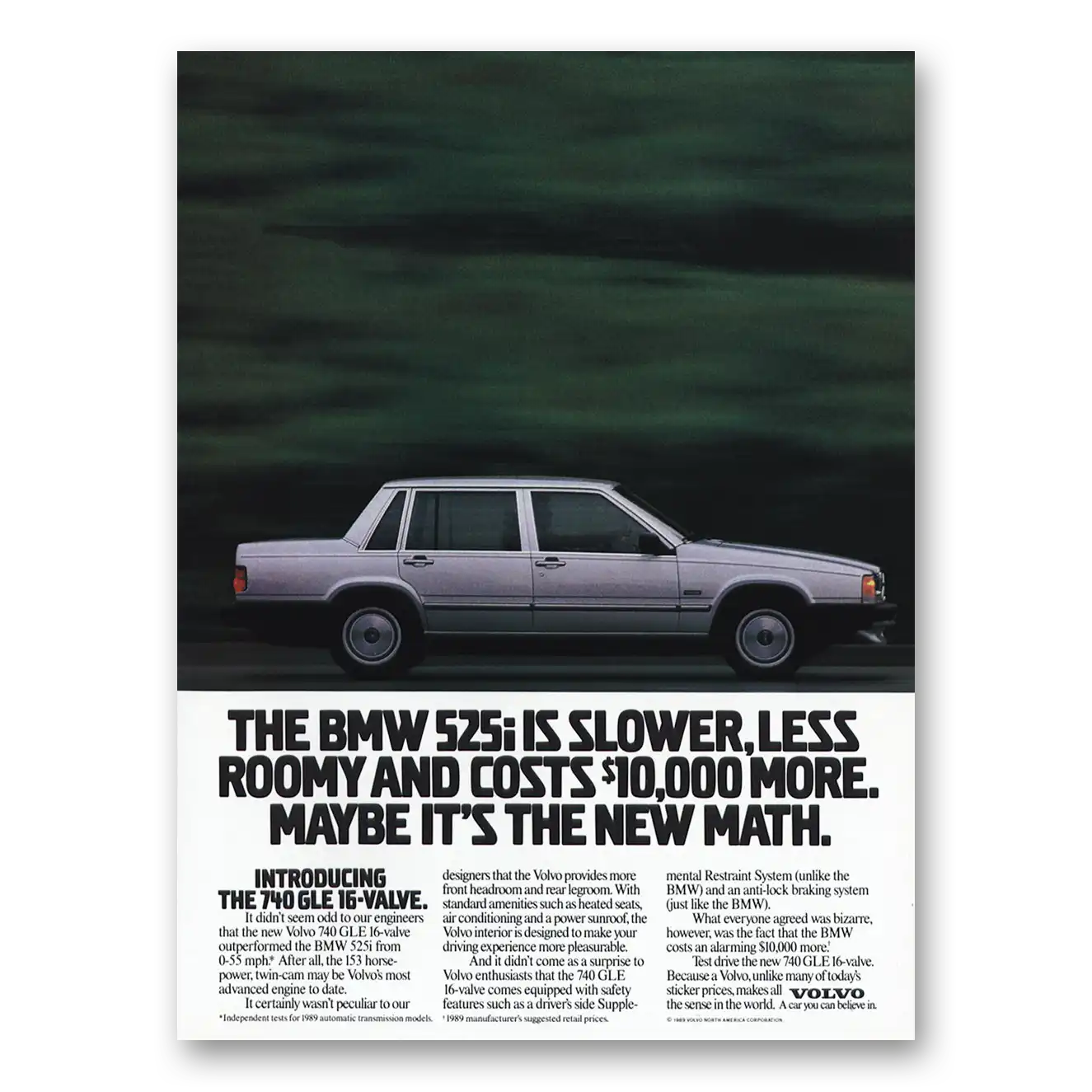 1989 Volvo 740 BMW 525i Slower Less Roomy Vintage Magazine Print Ad