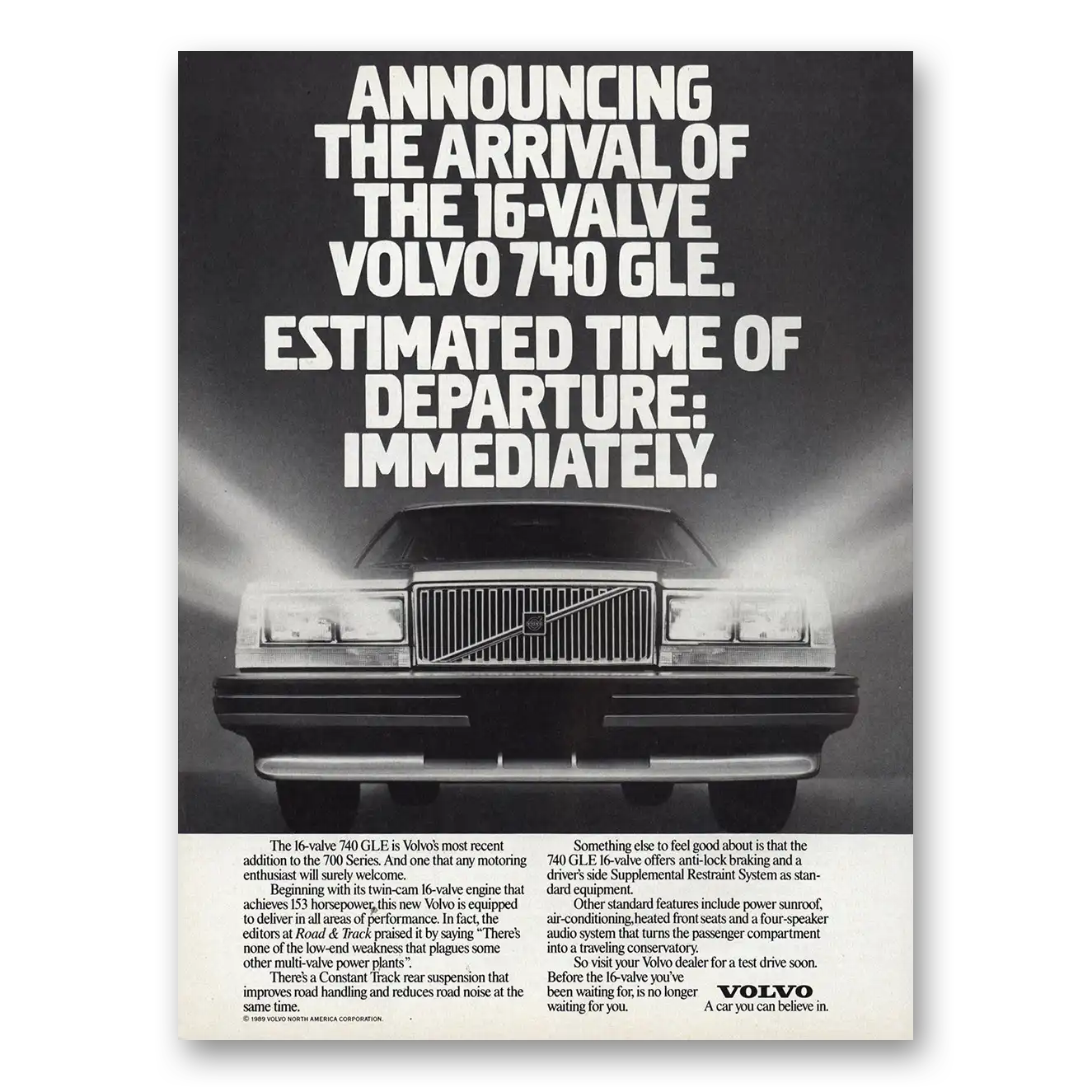 1989 Volvo 740 Estimated Time of Departure Immediately Vintage Magazine Print Ad