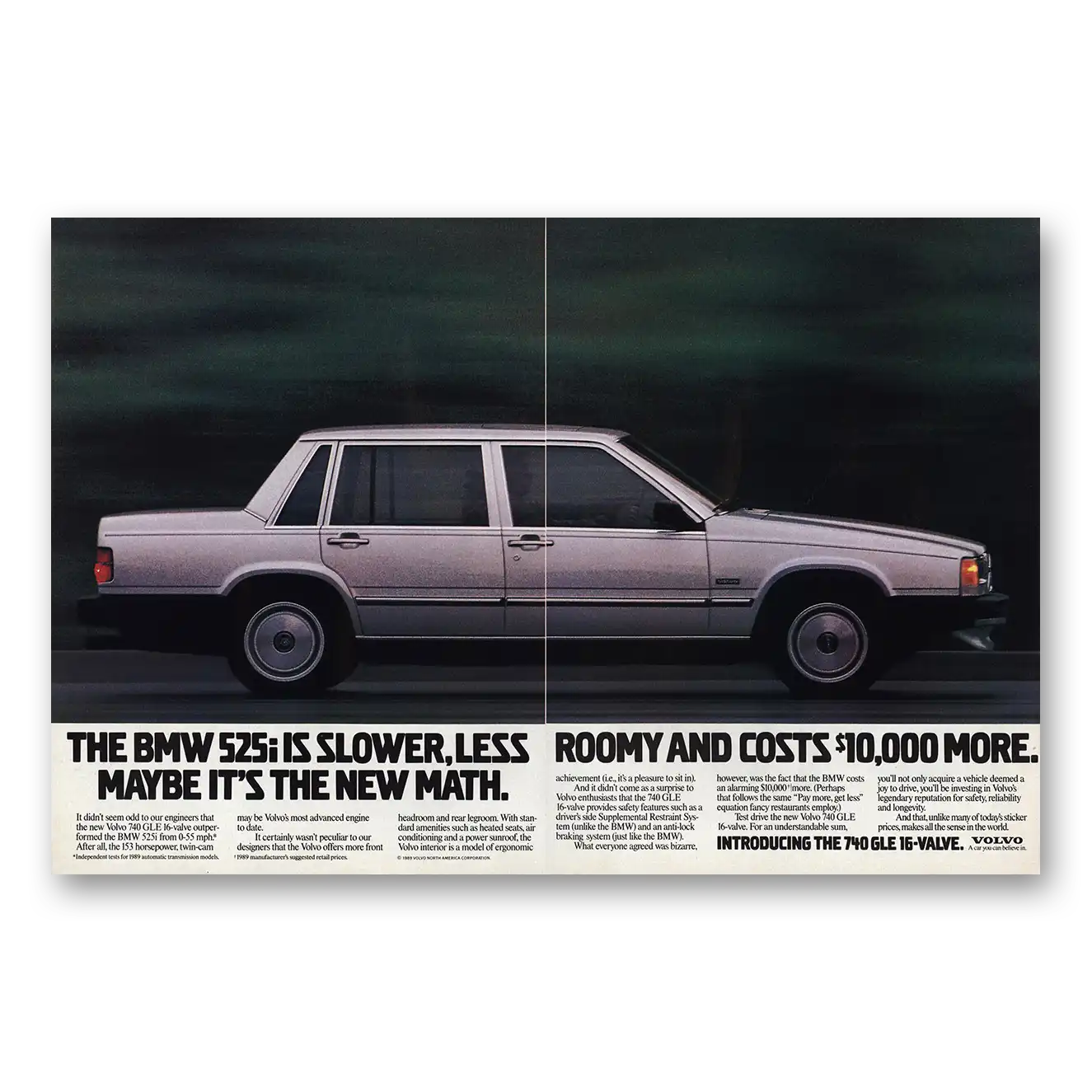 1989 Volvo 740 Maybe Its the New Math Vintage Magazine Print Ad