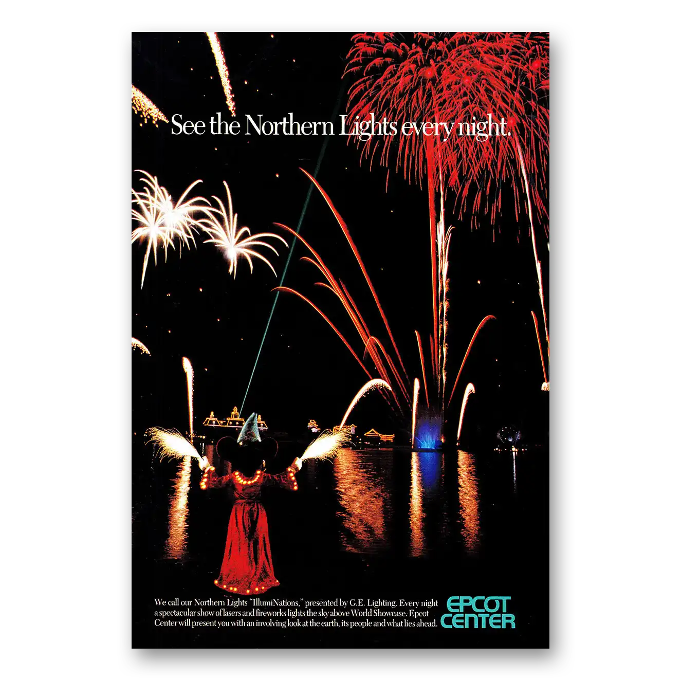 1991 Walt Disney World Epcot See the Northern Lights Every Night Vintage Magazine Print Ad