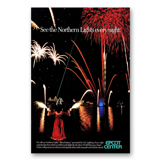 1991 Walt Disney World Epcot See the Northern Lights Every Night Vintage Magazine Print Ad