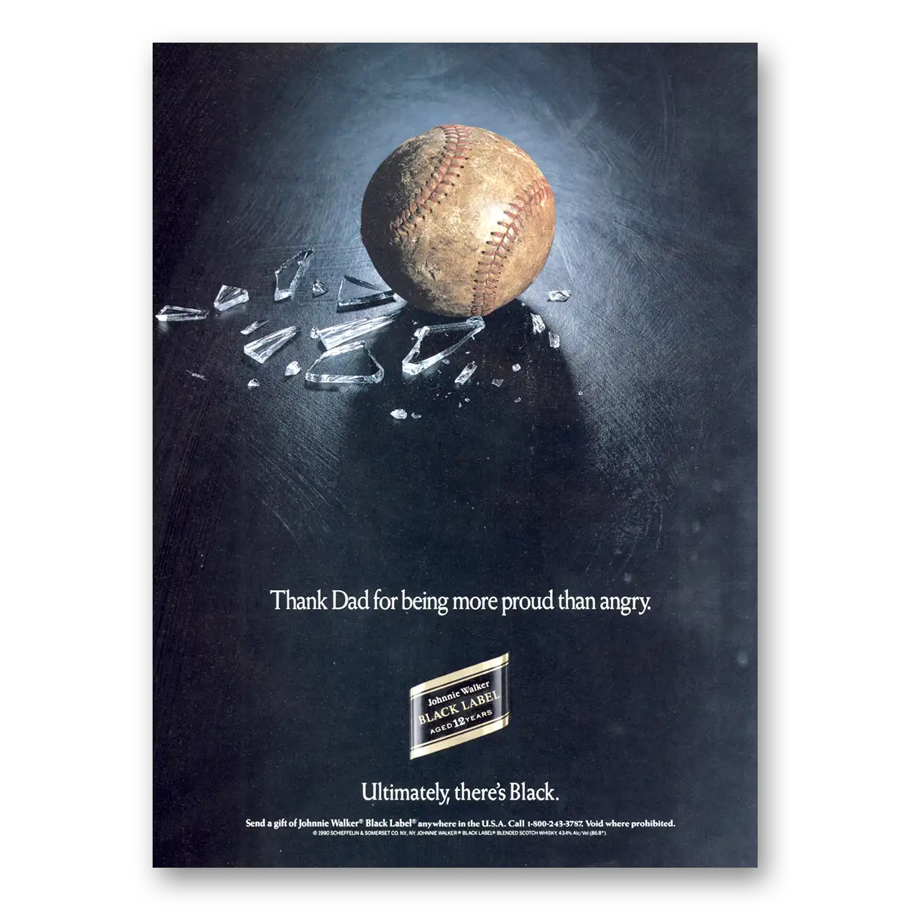 1990 Johnnie Walker Black Label Thank Dad For Being More Proud Than Angry Vintage Magazine Print Ad