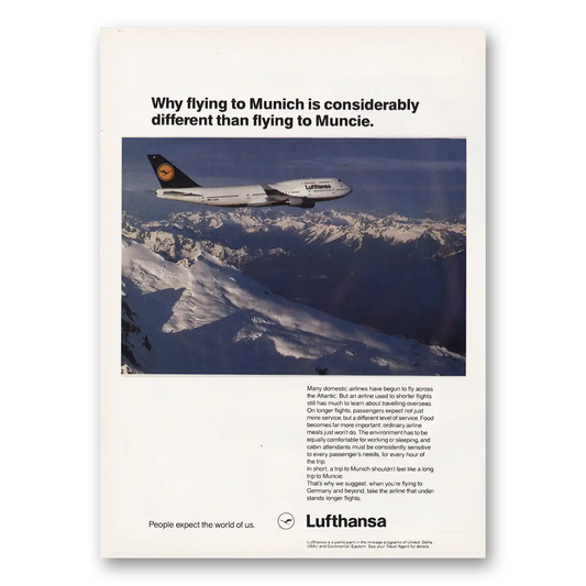 1990 Lufthansa German Airlines Different Than Flying to Muncie Vintage Magazine Print Ad