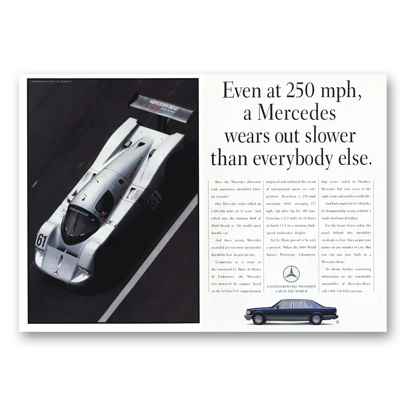 1990 Mercedes Benz Even at 250 Mph Wears Out Slower Vintage Magazine Print Ad