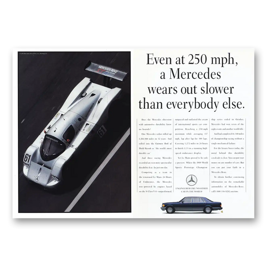 1990 Mercedes Benz Even at 250 Mph Wears Out Slower Vintage Magazine Print Ad