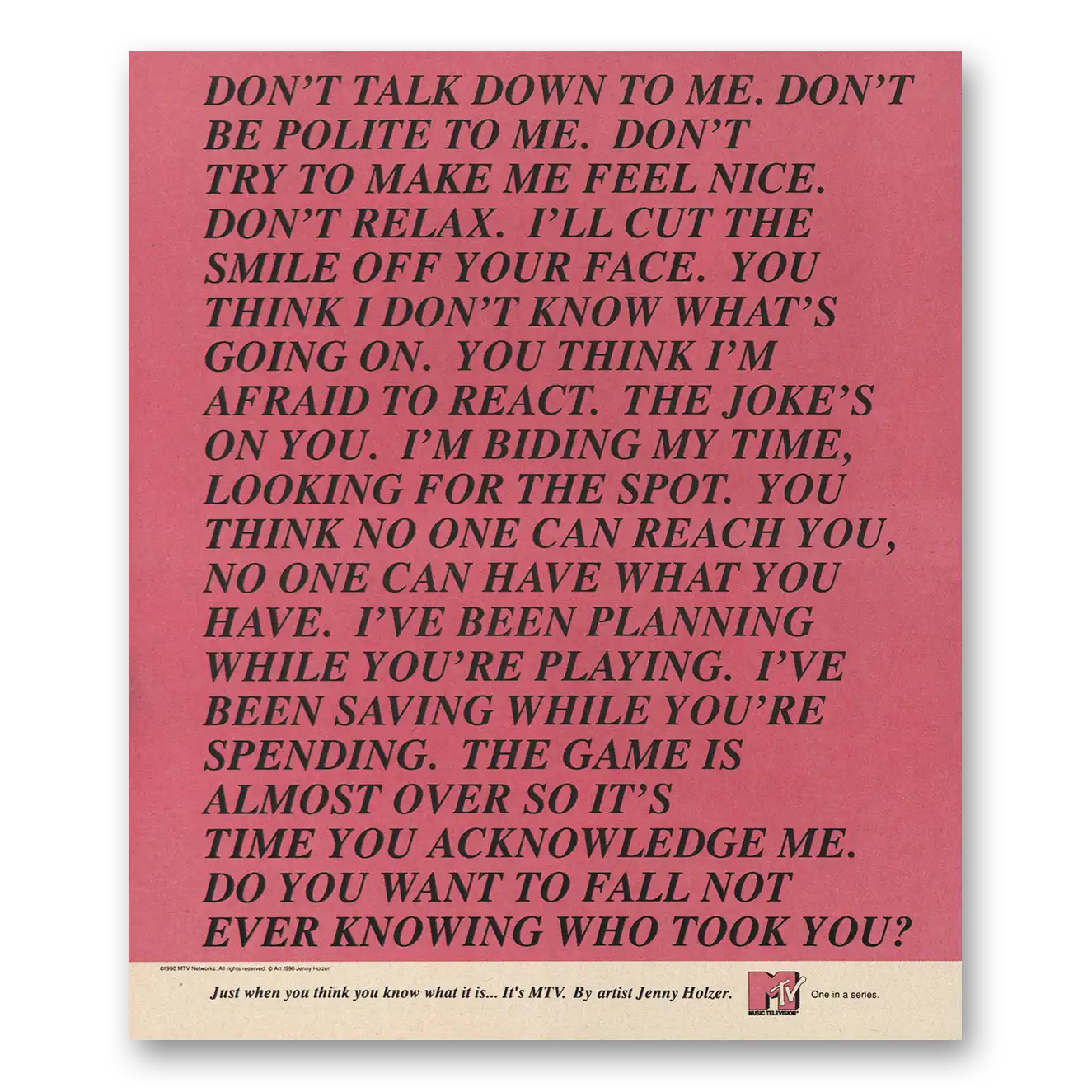 1990 MTV Don’t Talk Down to Me Vintage Magazine Print Ad