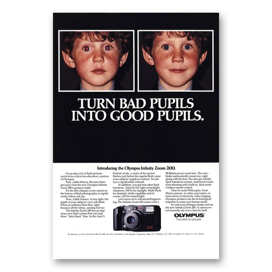 1990 Olympus Camera Bad Pupils Into Good Pupils Vintage Magazine Print Ad