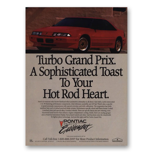 1990 Pontiac Grand Prix Sophisticated Toast Hot Rod Heart Vintage Magazine Print Ad