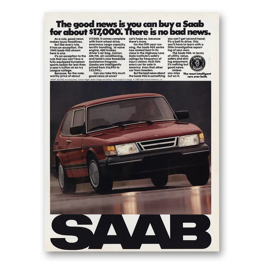 1990 Saab There Is No Bad News Vintage Magazine Print Ad