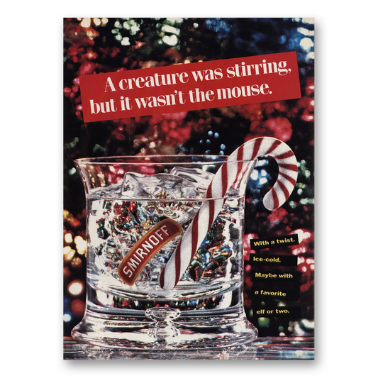 1990 Smirnoff Vodka Creature Was Stirring But It Wasn't the Mouse Vintage Magazine Print Ad