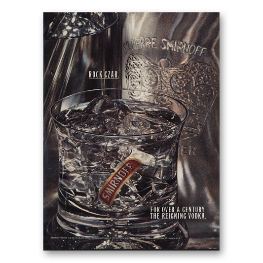 1990 Smirnoff Vodka Rock Czar Vintage Magazine Print Ad