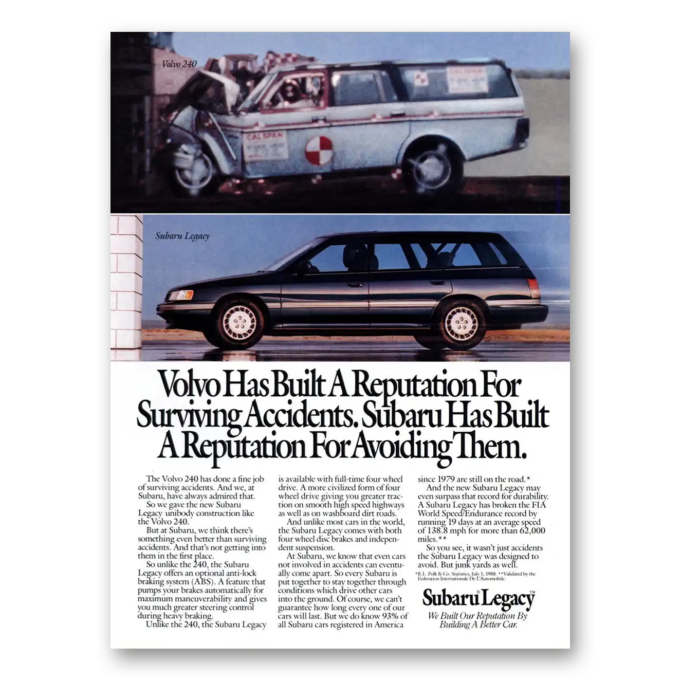 1990 Subaru Legacy Volvo Has Built a Reputation for Surviving Accidents Vintage Magazine Print Ad