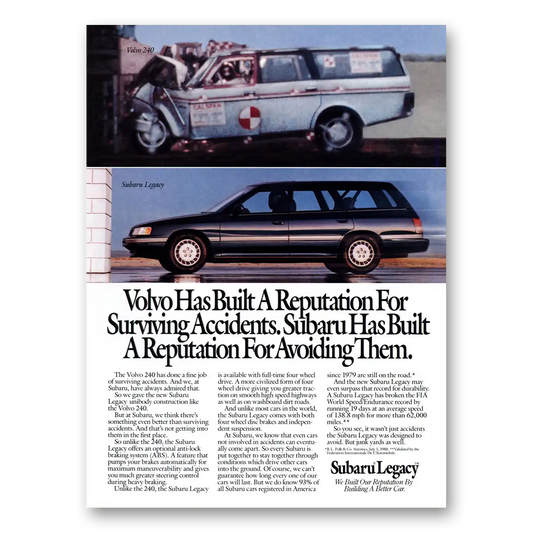 1990 Subaru Legacy Volvo Has Built a Reputation for Surviving Accidents Vintage Magazine Print Ad