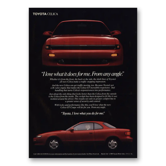 1990 Toyota Celica Love What It Does for Me Vintage Magazine Print Ad