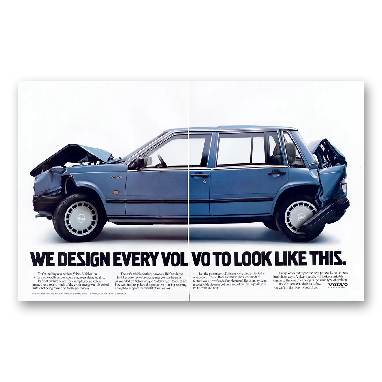 1991 Volvo We Design Every Volvo To Look Like This Vintage Magazine Print Ad