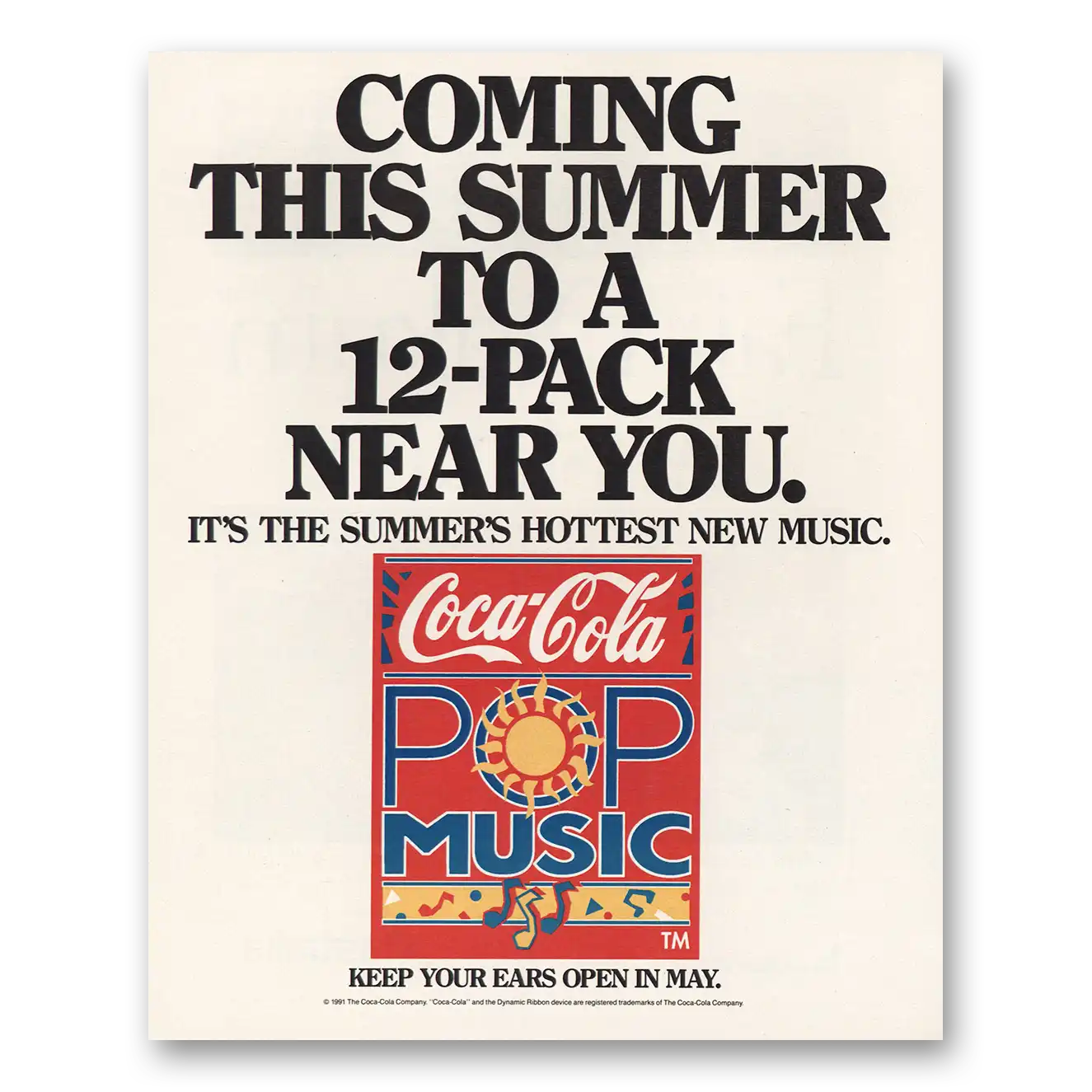 1991 Coca Cola Coming This Summer Pop Music Vintage Magazine Print Ad