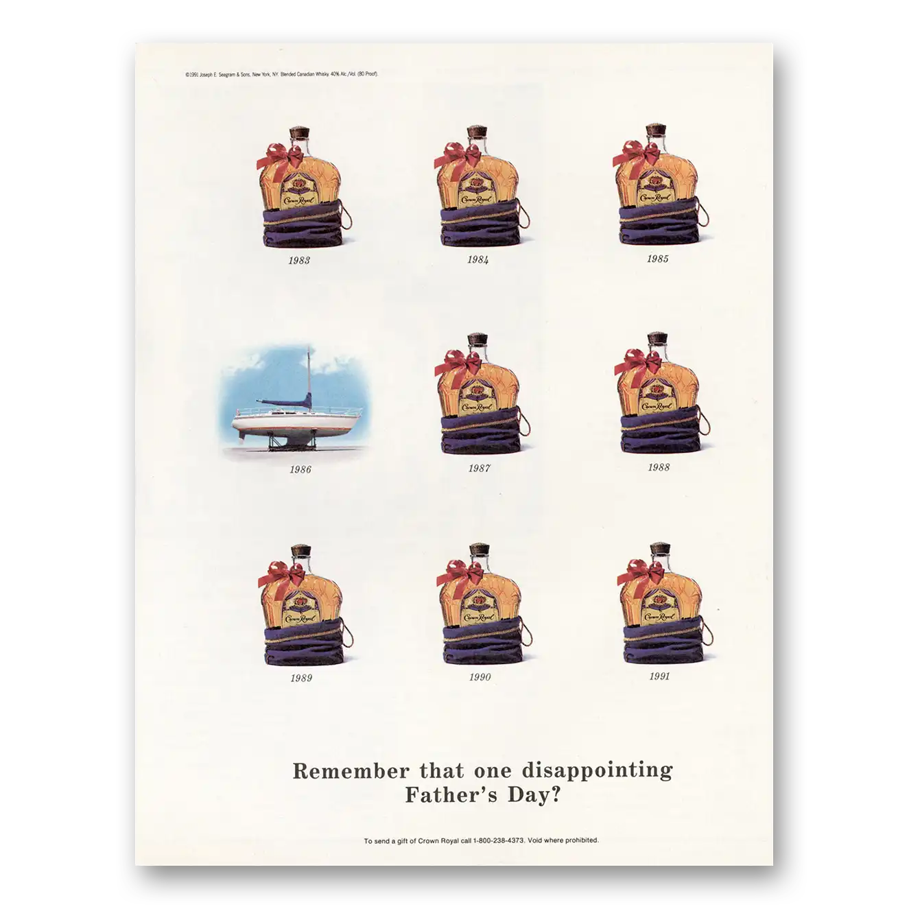 1991 Crown Royal Remember That One Disappointing Fathers Day Vintage Magazine Print Ad