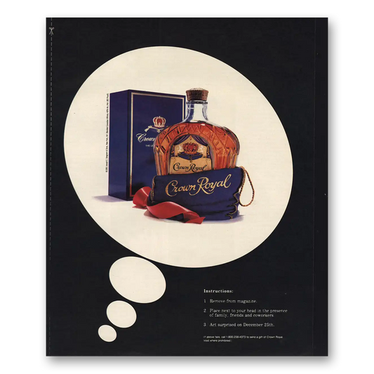 1991 Crown Royal Instructions Remove From Magazine Vintage Magazine Print Ad