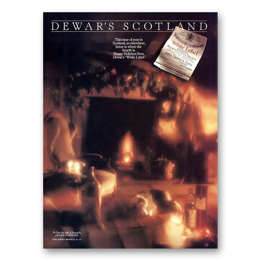 1991 Dewars White Label Home Is Where the Hearth Is Vintage Magazine Print Ad