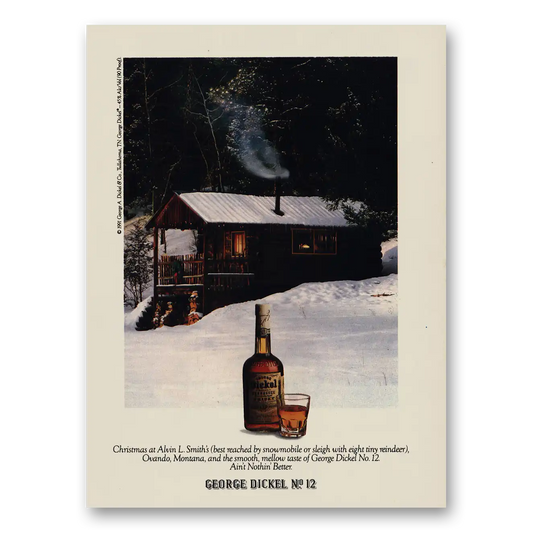 1991 George Dickel Whisky No 12 Christmas at Alvin L Smiths Vintage Magazine Print Ad