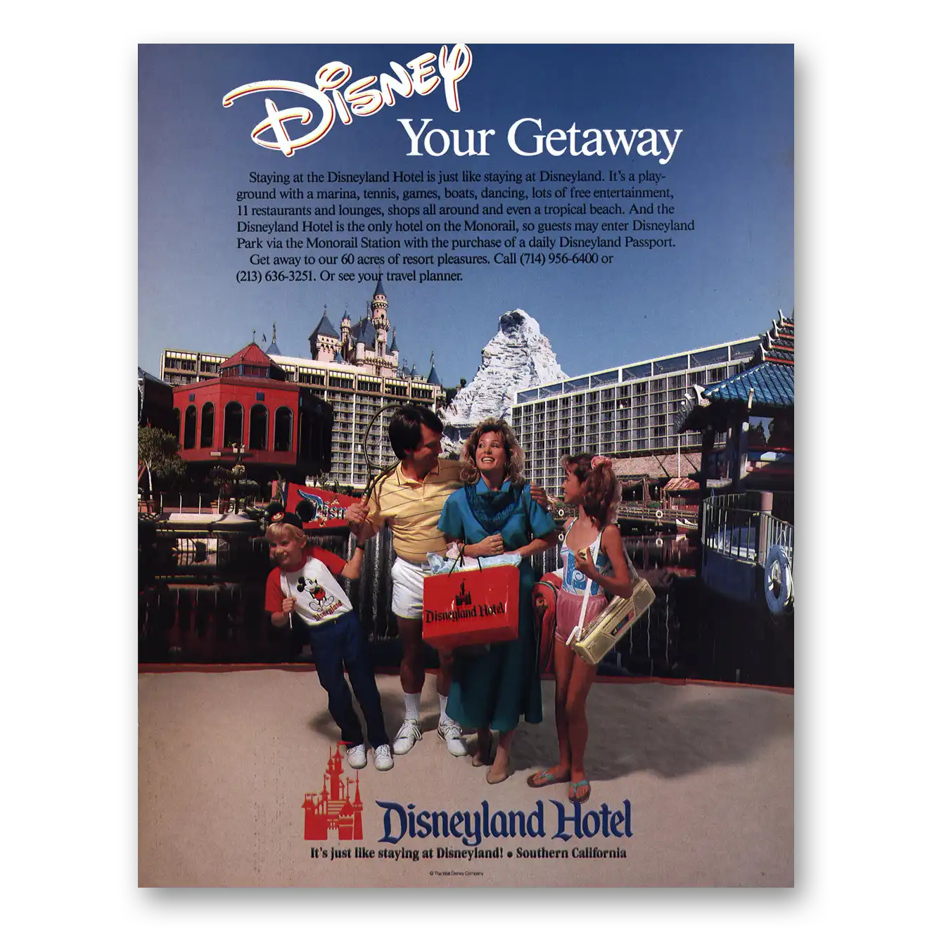 1991 Disneyland Hotel Your Getaway Vintage Magazine Print Ad