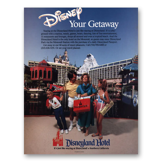 1991 Disneyland Hotel Your Getaway Vintage Magazine Print Ad