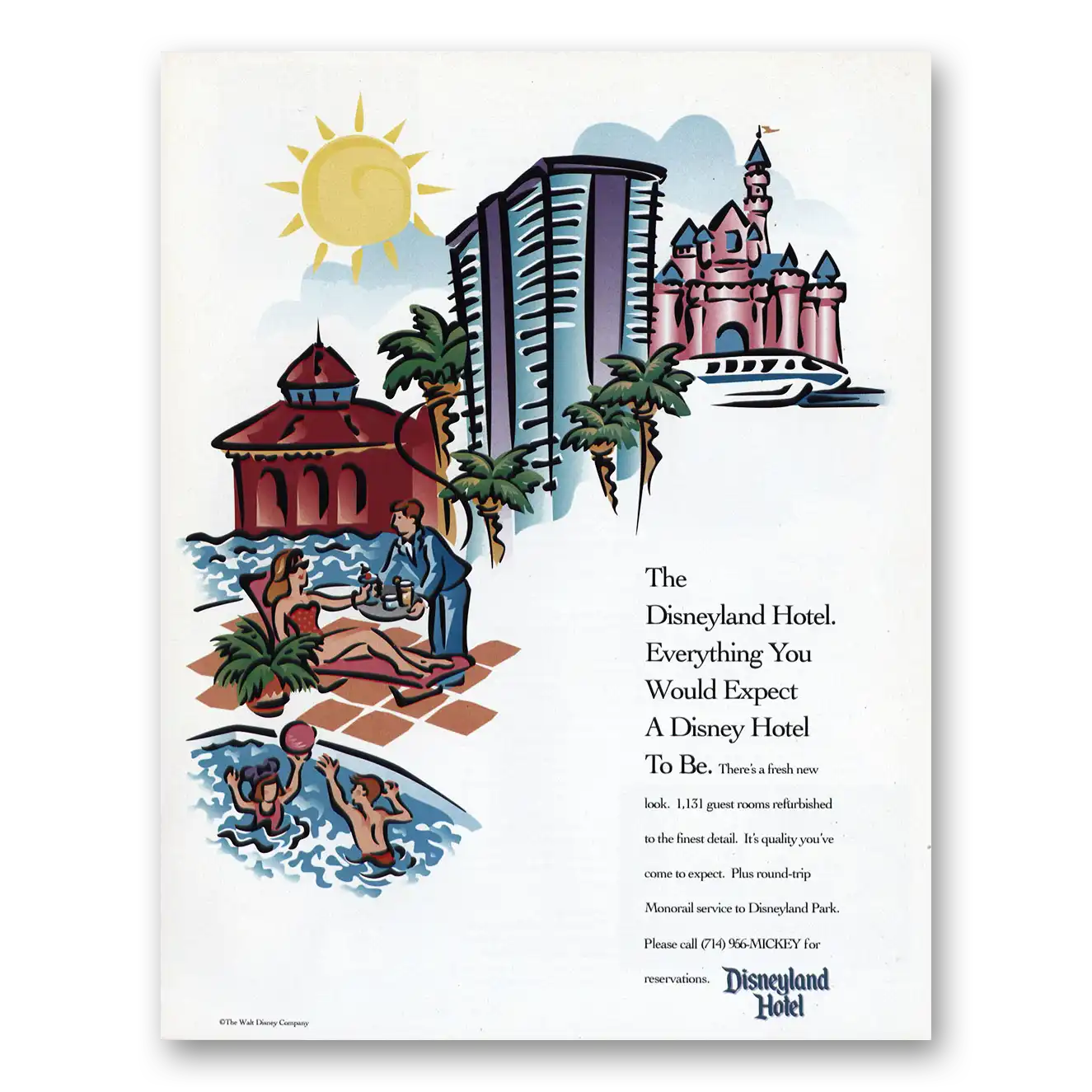 1991 Disneyland Hotel Everything You Would Expect Vintage Magazine Print Ad