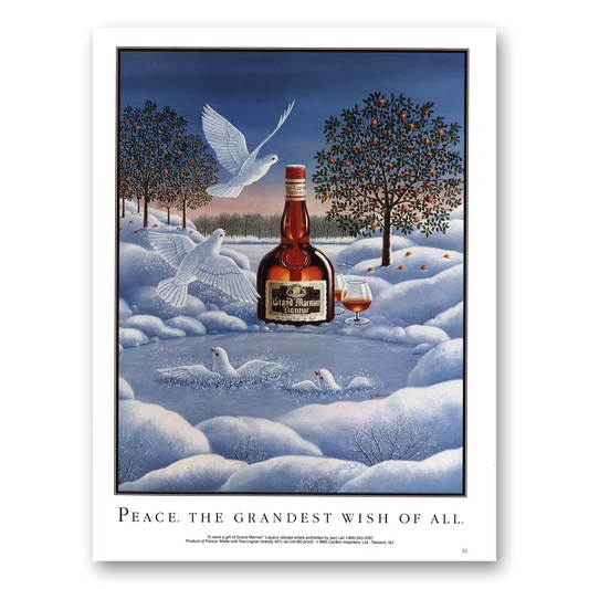 1991 Grand Marnier Peace Grandest Wish of All Vintage Magazine Print Ad