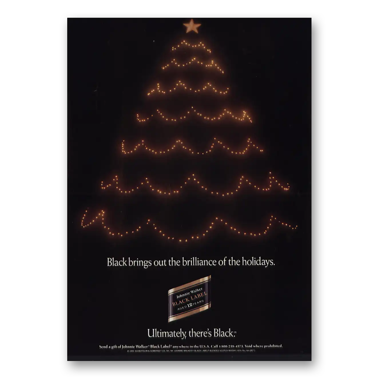 1991 Johnnie Walker Black Label Black Brings Out the Brilliance of the Holidays Vintage Magazine Print Ad