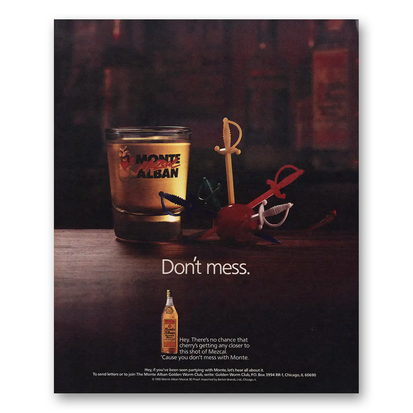 1991 Monte Alban Mezcal Don’t Mess Vintage Magazine Print Ad