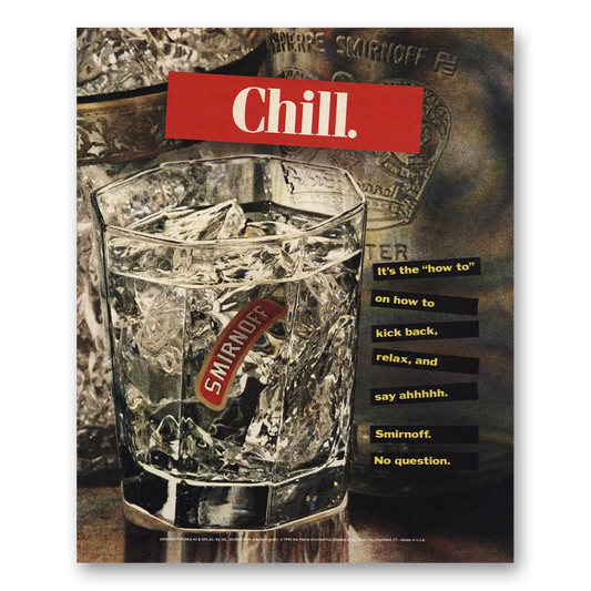 1991 Smirnoff Vodka Chill Hot To Kick Back Relax Vintage Magazine Print Ad