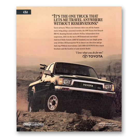 1991 Toyota Trucks Lets Me Travel Anywhere Vintage Magazine Print Ad