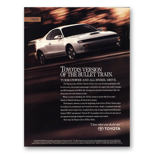 1991 Toyota Celica Version of the Bullet Train Vintage Magazine Print Ad