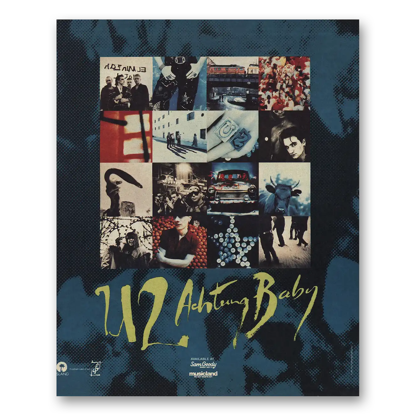 1991 U2 Promo Achtung Baby Vintage Magazine Print Ad