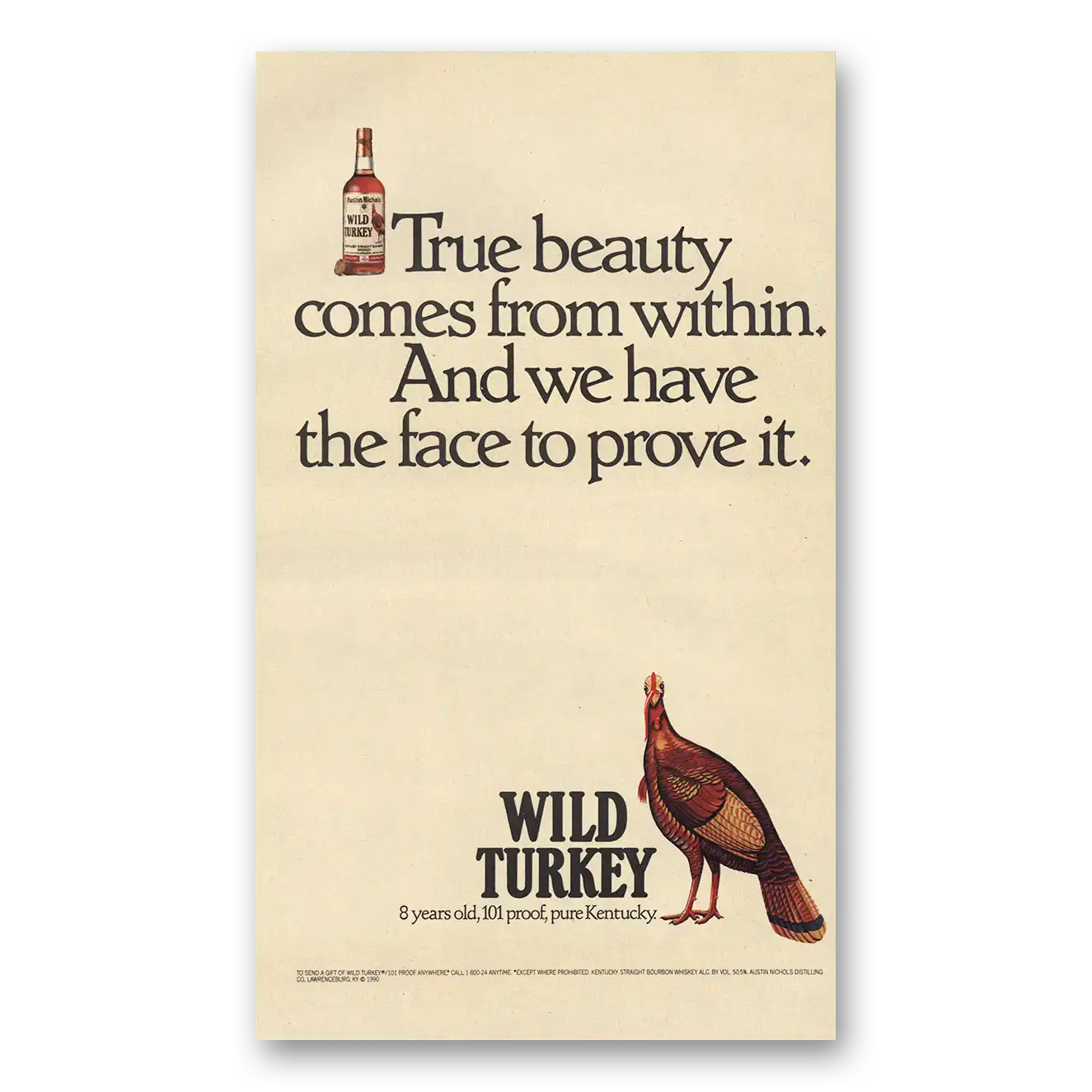 1991 Wild Turkey Bourbon Whiskey True Beauty Comes From Within Vintage Magazine Print Ad