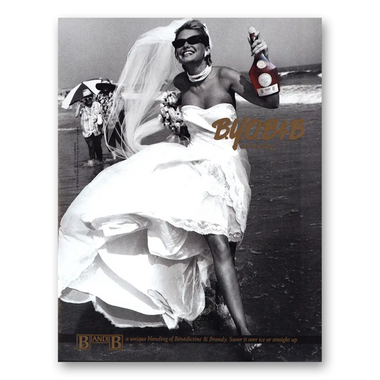 1992 B and B BYOB&B Bride Vintage Magazine Print Ad