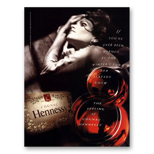 1992 Hennessy Cognac Warmed By the Winters Sun Vintage Magazine Print Ad