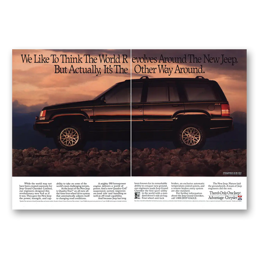 1993 Jeep Grand Cherokee We Like to Think World Revolves Vintage Magazine Print Ad