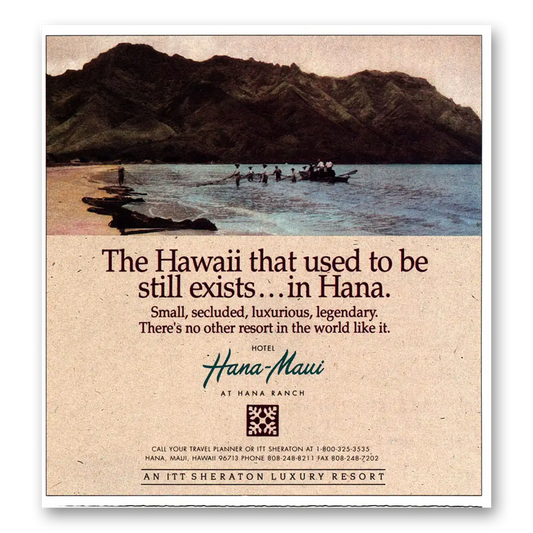 1992 Sheraton Hana Maui Hotel That Used to Be Still Exists Hana Vintage Magazine Print Ad