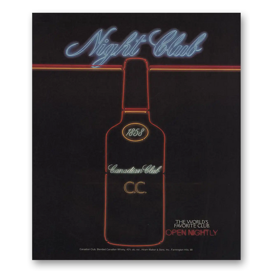 1993 Canadian Club Night Club Open Nightly Vintage Magazine Print Ad