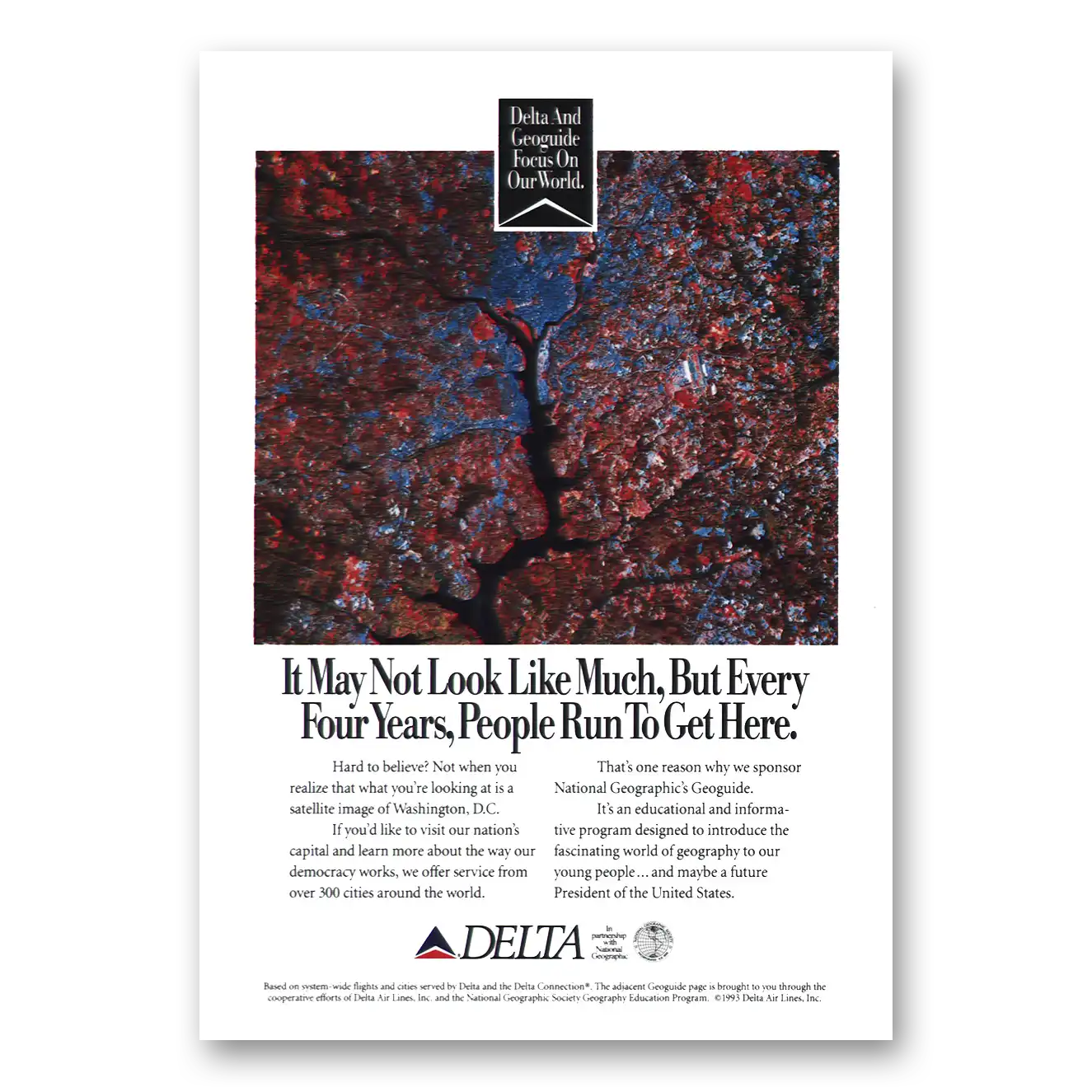 1993 Delta Air Lines Washington DC People Run to Get Here Vintage Magazine Print Ad