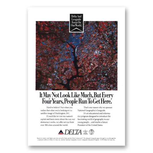 1993 Delta Air Lines Washington DC People Run to Get Here Vintage Magazine Print Ad