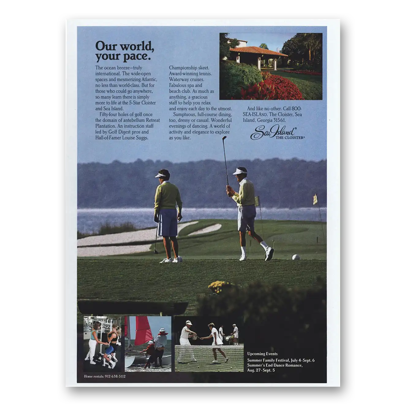 1993 Sea Island Georgia Cloister Our World Your Pace Vintage Magazine Print Ad