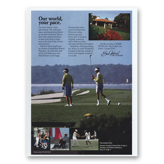 1993 Sea Island Georgia Cloister Our World Your Pace Vintage Magazine Print Ad