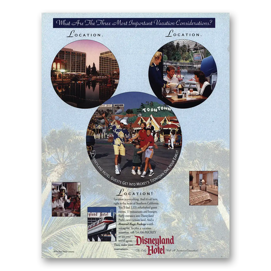 1994 Disneyland Hotel Location Vintage Magazine Print Ad