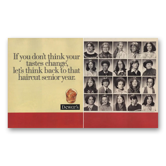 1995 Dewars White Label Think Back To That Haircut Senior Year Vintage Magazine Print Ad