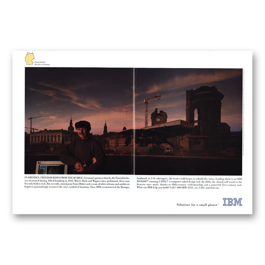 1995 IBM Computers Dresden Freedom Rises From the Rubble Vintage Magazine Print Ad