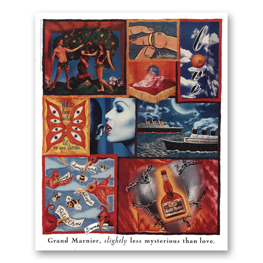 1996 Grand Marnier Slightly Less Mysterious Than Love Vintage Magazine Print Ad